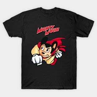 mighty mouse T-Shirt